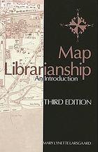 Map librarianship : an introduction