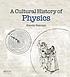 A cultural history of physics