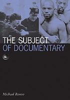 The subject of documentary