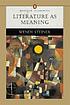 Literature as meaning 著者： Wendy Steiner