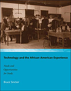 Technology and the African-American experience : needs and opportunities for study