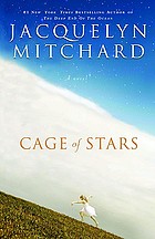 Cage of stars door Jacquelyn Mitchard