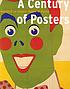 A century of posters by  Martijn F Le Coultre 