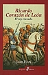 Ricardo Corazón de León : el rey cruzado von Jean Flori