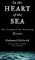 In the heart of the sea por Nathaniel Philbrick