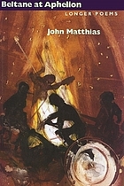 Beltane at Aphelion : longer poems