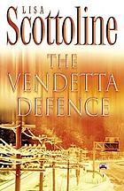 The vendetta defence