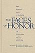The faces of honor : sex, shame, and violence... 著者：  Lyman L Johnson 