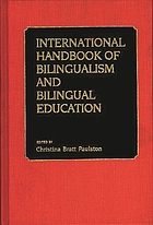 International handbook of bilingualism and bilingual education
