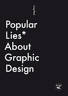 Popular lies about graphic design
