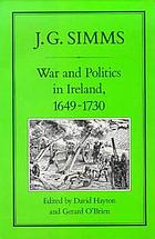 War and politics in Ireland, 1649-1730
