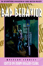 The International Association of Crime Writers presents Bad behavior