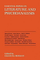 Essential papers on literature and psychoanalysis