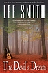The devil's dream by  Lee Smith 