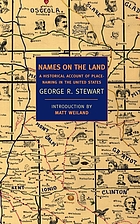 Names on the land : a historical account of place-naming in the United States