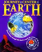Journey to the center of the earth