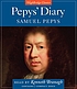 Pepys' diary von Samuel Pepys