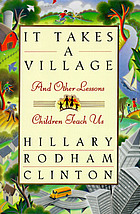 It takes a village : and other lessons children teach us