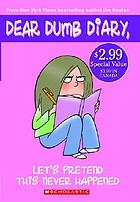 Dear dumb diary