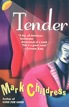 Tender : a novel