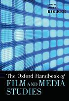 The Oxford handbook of film and media studies