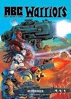 ABC Warriors. Hellbringer