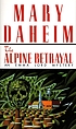 The Alpine betrayal