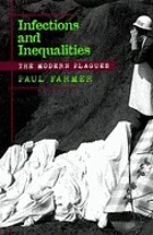 Infections and inequalities : the modern plagues