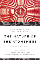 The nature of the atonement : four views