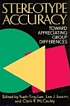 Stereotype accuracy : toward appreciating group differences