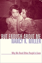 But enough about me : why we read other people's lives