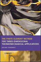 The finite element method for three-dimensional thermomechanical applications