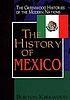 The history of Mexico door Burton Kirkwood