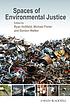 Spaces of Environmental Justice.