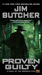 Proven guilty : a novel of the Dresden files