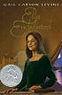 Ella enchanted door Gail Carson Levine