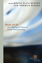 Words of life: new theological turns in French phenomenology.