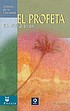 El profeta 著者： Kahlil Gibran