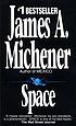 Space 著者： James A Michener