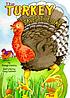 The turkey saves the day de Shelagh Canning