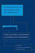 From e-government to i-government : governance and information technology in the 21st century
