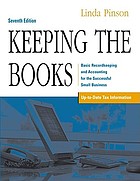 Keeping the books : basic recordkeeping and accounting for the successful small business