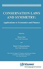 Conservation laws and symmetry : applications to economics and finance