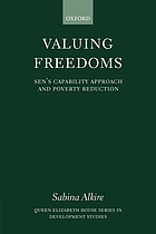 Valuing freedoms : Sen's capability approach and poverty reduction