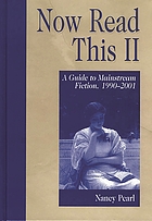 Now read this II : a guide to mainstream fiction, 1990-2001
