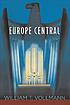 Europe central por William T Vollmann