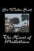 The heart of Midlothian 著者： Walter Scott, Sir