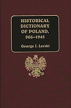 Historical dictionary of Poland, 966-1945