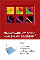 Strongly correlated systems, coherence and entanglement