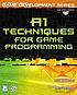 AI techniques for game programming von Mat Buckland